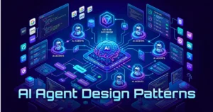 AI agent design patterns architecture showing multiple AI agents connected to a central AI system with vector database, APIs, and developer tools.