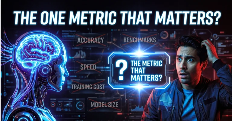 Futuristic AI robot brain facing a confused human, with crossed-out metrics like accuracy, benchmarks, speed, and model size, highlighting the question “the one metric that matters” in AI performance.