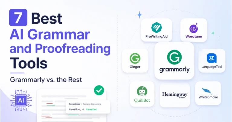 "Feature image showing the 7 best AI grammar and proofreading tools, including Grammarly and leading alternatives for writing, editing, and proofreading in 2026."