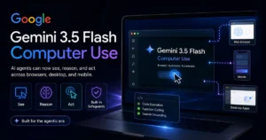 Gemini 3.5 Flash Computer Use