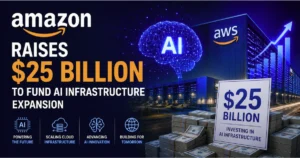 Amazon and AWS data centers with AI graphics, financial imagery, and a $25 billion investment sign, illustrating Amazon’s funding for AI infrastructure expansion.