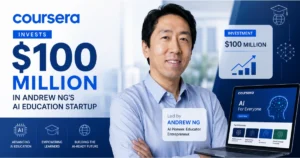 Andrew Ng alongside Coursera branding and AI education graphics, illustrating Coursera’s $100 million investment in an AI education startup focused on expanding AI learning and training.