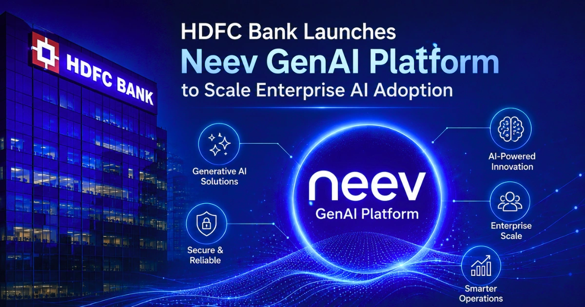 HDFC Bank Launches Neev GenAI Platform to Scale Enterprise AI Adoption