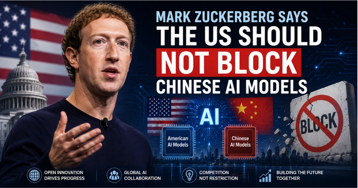 Mark Zuckerberg with U.S. and Chinese flags, AI chip graphics, and a “No Block” symbol, illustrating his view that the US should not block Chinese AI models.