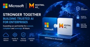 Illustration of Microsoft and Mistral expanding their AI partnership for enterprises and regulated industries, featuring connected company logos, secure AI infrastructure, data sovereignty, cloud platform, and enterprise AI solutions.