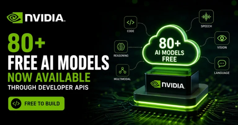 NVIDIA feature image showing 80+ free AI models available through developer APIs with cloud-based AI services for language, vision, speech, reasoning, and multimodal applications.