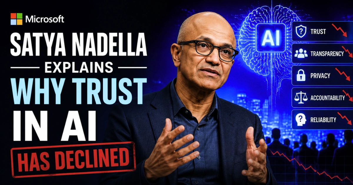 Microsoft CEO Satya Nadella speaking beside an AI-themed graphic with declining trust indicators, illustrating his comments on why public trust in artificial intelligence has fallen.