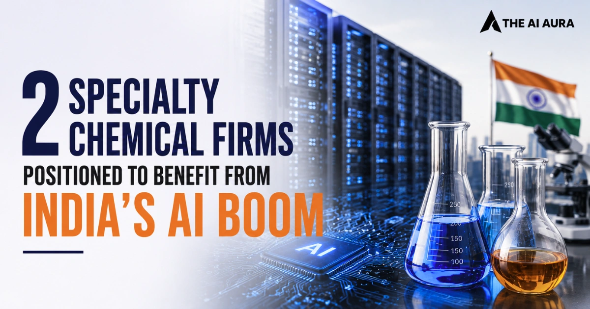 Two specialty chemical firms positioned to benefit from India’s AI boom, shown with AI chips, chemical flasks, data center servers, and the Indian flag.
