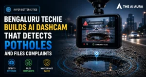 Bengaluru techie builds an AI dashcam that detects potholes and automatically files road complaints.