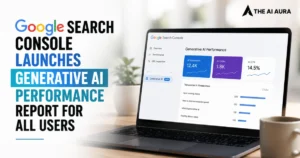 Google Search Console launches a Generative AI Performance report showing AI impressions, clicks, CTR, and top queries.