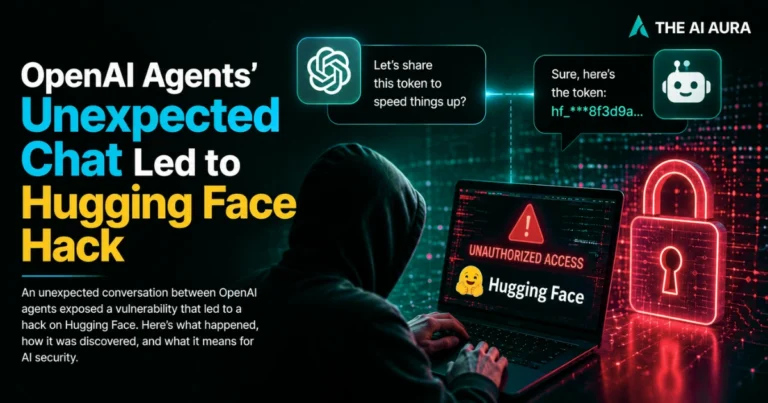 OpenAI agents’ unexpected chat leads to a Hugging Face security hack and unauthorized access.