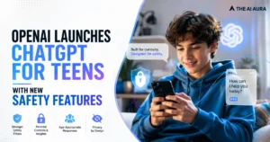 OpenAI launches ChatGPT for teens with new safety features, including parental controls, age-appropriate responses, and privacy protections.