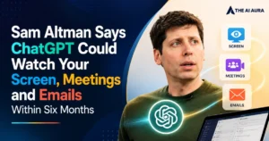 Sam Altman discussing ChatGPT potentially monitoring screens, meetings, and emails within six months.