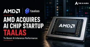 AMD acquires AI chip startup Taalas to boost AI inference performance, featuring an AMD chip in a data center setting.