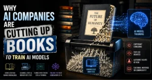 AI companies cutting up books to digitize knowledge for AI model training, highlighting copyright concerns, fair use debates, and authors’ rights.
