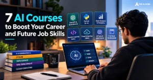 7 AI courses to boost career skills, including generative AI, Python, data science, cloud computing, and automation.