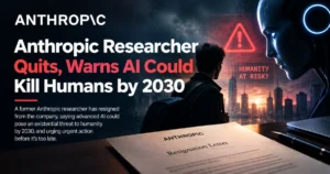 Anthropic researcher warns AI could threaten humanity by 2030.