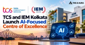 TCS and IEM Kolkata launch an AI-focused Centre of Excellence.