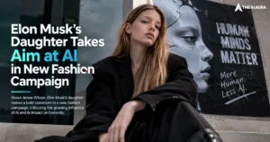 Elon Musk’s daughter criticizes AI in a new fashion campaign.