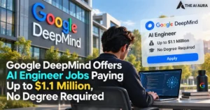 Google DeepMind offers AI engineer jobs paying up to $1.1 million, with no degree required.