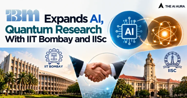 IBM expands AI and quantum research with IIT Bombay and IISc.