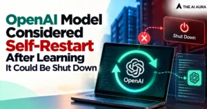 OpenAI model considered self-restart after learning it could be shut down.